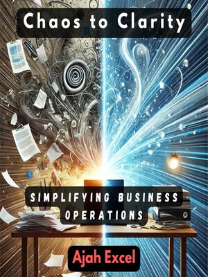 cover image of From Chaos to Clarity
